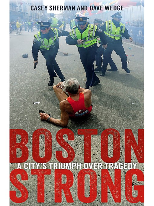 Title details for Boston Strong by Casey Sherman - Available